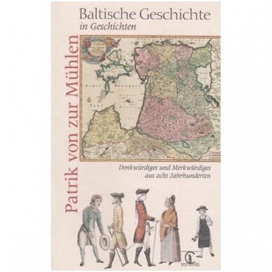 Baltische Geschichte in Geschichten